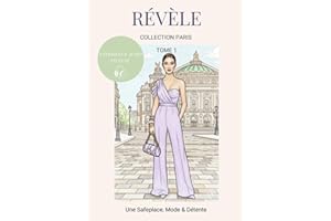 Révèle-toi en Couture : Tome 1 - Collection Paris | Livre de Coloriage Adulte Mode & Bien-être | 20 Silhouettes Haute Couture & Paysages Parisiens à Colorier