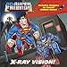 X-Ray Vision! (DC Super Friends) (Pictureback(R)) by