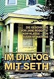 IM DIALOG MIT SETH - Band 2 by Susan M. Watkins