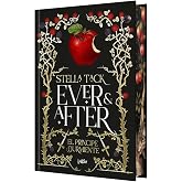 Ever and after 1. El pr&iacute;ncipe durmiente: Edici&oacute;n con cantos tintados (Inlov Romantasy)