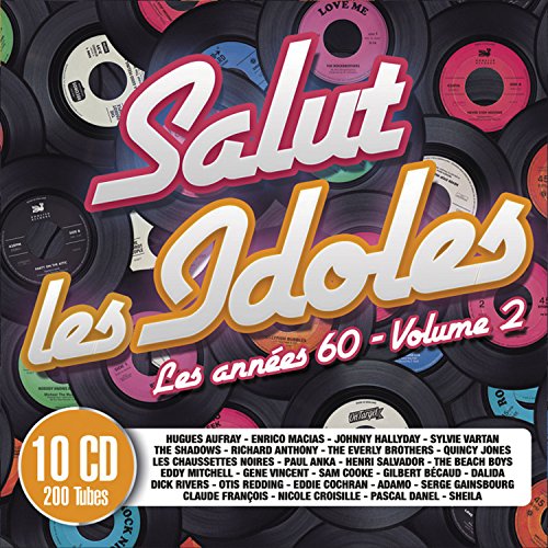 Book's Cover ofSalut les Idoles  200 Tubes des Annees 60  Volume 2