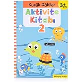 Aktivite Kitabı 2 - K&uuml;&ccedil;&uuml;k Dahiler 3+ Yaş: Pedagog Onaylı