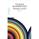 Morgen mehr: Roman. Ausgezeichnet mit dem Preis der LiteraTour Nord 2017