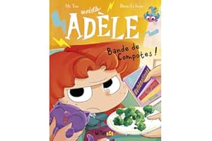 BD Mortelle Adèle - Tome 22 - Bande de Compotes !