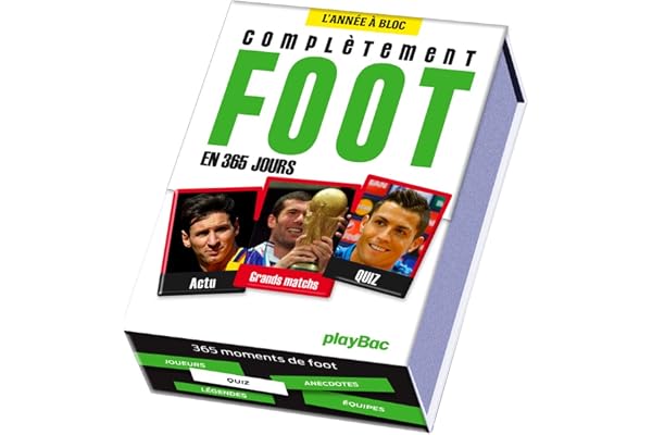 Calendrier complètement Foot en 365 jours - L'Année à Bloc