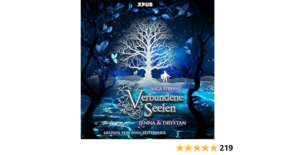 Verbundene Seelen Jenny Drystan Amazon De Stevens Nica Reithmeier Nina Bucher