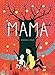 MAMA by 