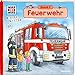 WAS IST WAS Kindergarten, Band 7. Feuerwehr: Notruf, Feueralarm, Löschzug - erstes Wissen ab 3 Jahre by