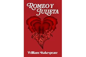 ROMEO Y JULIETA: Edición con prólogo y notas