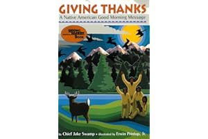Giving Thanks: A Native American Good Morning Message (Reading Rainbow Book)