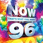 NOW That's What I Call Music! 96 [Clean]