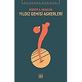 Yıldız Gemisi Askerleri: Bilimkurgu Klasikleri