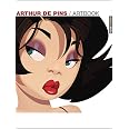 Amazon.fr - Artbook - Arthur de Pins - Pins, Arthur de - Livres