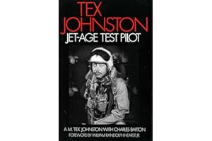 Tex Johnston: Jet-age Test Pilot