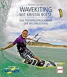Image de Wavekiting mit Kristin Boese: Das Trainingsprogramm der Weltmeisterin