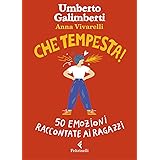 Che tempesta! 50 emozioni raccontate ai ragazzi