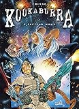 Kookaburra, tome 2 : secteur WBH3 by Crisse