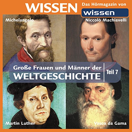 Download Große Frauen und Männer der Weltgeschichte - Teil 7 Download Große Frauen und Männer der Weltgeschichte - Teil 7