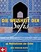 Die Weisheit der Sufis by Neil Douglas-Klotz, Anna-Christine Rassmann