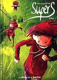 jaquette livre Supers, Tome 2 : Héros
