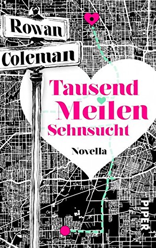 Preisvergleich Produktbild Tausend Meilen Sehnsucht: Novella