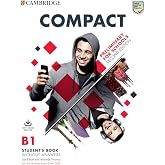 Compact Preliminary for schools. Student's Book without answers with Online Practice. Second Edition: Second Edition