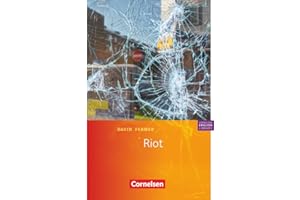 Cornelsen English Library - Für den Englischunterricht in der Sekundarstufe I - Fiction - Ab 9. Schuljahr / B1: Riot - Lektüre zu Lighthouse, ... Library, Fiction, Ab 9. Schuljahr / B1)