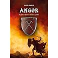 Angor: Auf den Spuren einer Legende (Angor: Der Gier entgegen) : Givens ...