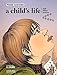 A Child's Life and Other Stories by 