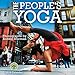 People's Yoga 2019 Wall Calendar: Photographs by Robert Sturman by 