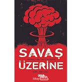 Savaş &Uuml;zerine