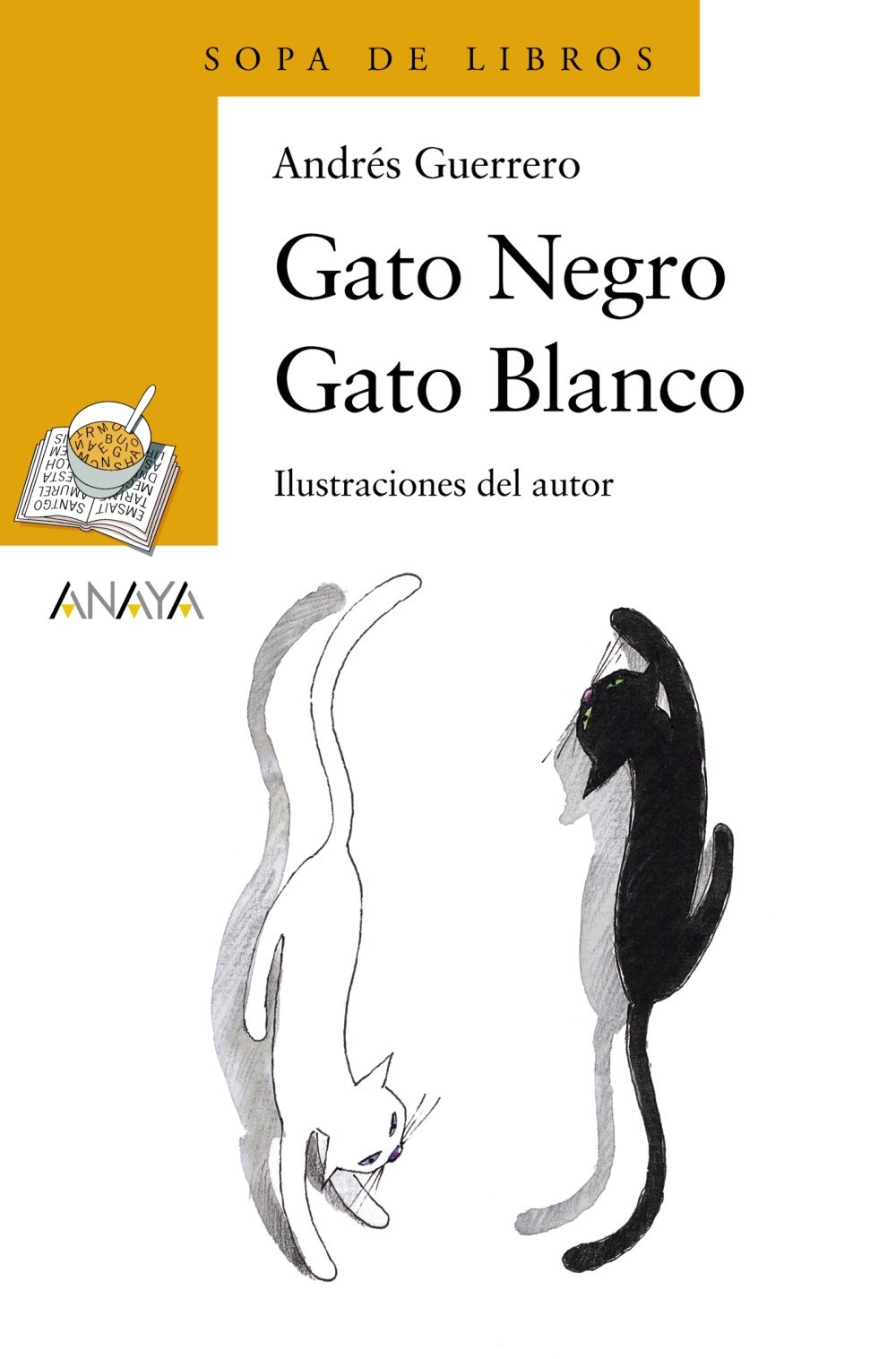 Gato Negro Gato Blanco - Sopa de Libros)