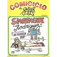 COMICICLO, N. 8. SIMPLEMENTE RODRIGUEZ. 2 Y ULTIMA PARTE, NI ROSKEN YOU.