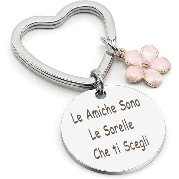 Portachiavi Regalo Per Amica - Acciaio Inox Con Messaggio Speciale