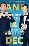 Once Upon A Tyne: Our story celebrating 30 years together on telly