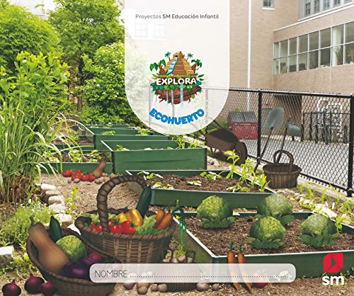 Ecohuerto (Nivel 1) Explora