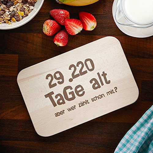 Frühstücksbrettchen – Holzbrett mit Gravur zum 80. Geburtstag – 29.220 Tage alt aber wer zählt schon mit? – Standard – Alter in Tagen – Brotbrett aus hellem Holz als lustiges Geburtstagsgeschenk - 3