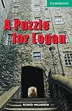 Image de A Puzzle for Logan Level 3 (Cambridge English Readers)