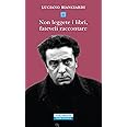 Non leggete i libri,fateveli raccontare