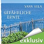 Gefährliche Ernte (Perez 2)