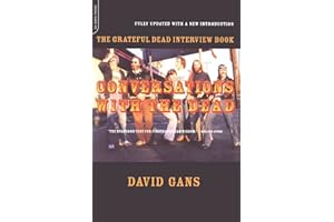 Conversations With the Dead: The Grateful Dead Interview Book