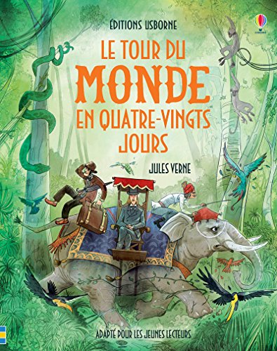 Télécharger Le tour du monde en quatre-vingt jours - Contes et histoires illustrés - texte intégral Livre eBook France