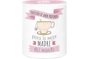 LA MENTE ES MARAVILLOSA - Taza de Cerámica con Frase |Hoy Infusión de Amor Profundo para la Mejor Amiga del Mundo| 330 ml Regalo Original para Mamá, Taza de Café y Té