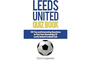 Leeds United Quiz Book