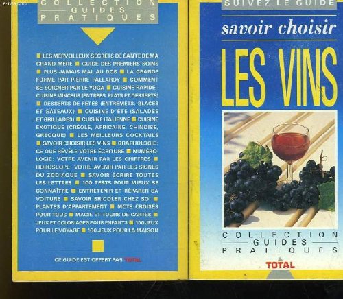 SAvoir choisir les vins