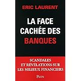 La face cachée des banques
