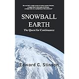 Snowball Earth: The Quest For Continuance