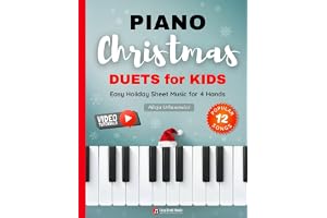 Piano Christmas Duets for Kids I Easy Holiday Sheet Music for 4 Hands: 12 Popular Classic Songs for Beginners with Two Very Simple Parts I Level 1 I ... Bells I Joy to the World I The First Noel