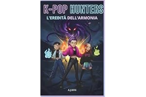K-POP HUNTERS – L'EREDITÀ DELL'ARMONIA: Demoni, Fuoco e Amicizia: La convergenza finale di ritmo, movimento e logica per sigillare il Silenzio Eterno