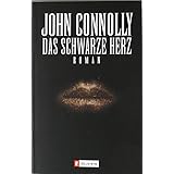 Das Dunkle Vermachtnis Ein Charlie Parker Thriller Band 2 John Connolly Jochen Schwarzer Amazon De Bucher